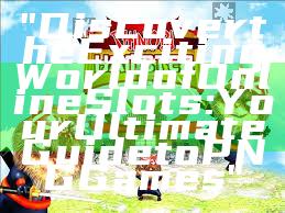 "Discover the Exciting World of Online Slots: Your Ultimate Guide to PNG Games"